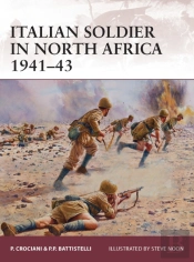 Italian Soldier In North Africa 1941â€“43