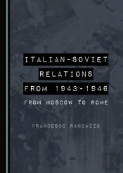 Italian-Soviet Relations From 1943-1946