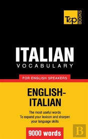 Italian Vocabulary For English Speakers 9000 Words