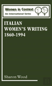 Italian Women'S Writing, 1860-1994