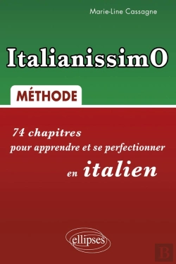 Bertrand.pt - Italianissimo. 74 Chapitres Pour Apprendre Et Se Perfectionner En Italien