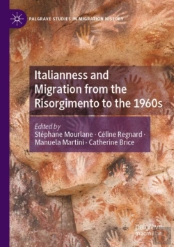 Bertrand.pt - Italianness And Migration From The Risorgimento To The 1960s