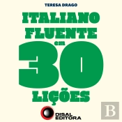 Italiano Fluente Em 30 Lições