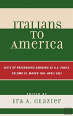 Bertrand.pt - Italians To America, March 1903 - April 1903