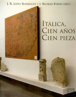 Bertrand.pt - Itálica, Cien Años, Cien Piezas