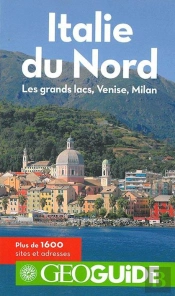 Italie Du Nord (Les Grands Lacs, Venise, Milan)