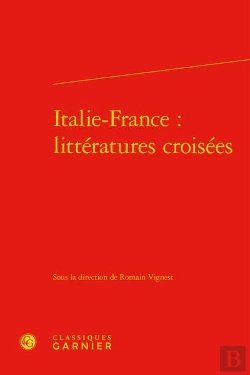 Bertrand.pt - Italie-France : Litteratures Croisees