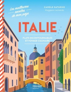 Bertrand.pt - Italie : Plats Incontournables Et Voyage Culinaire