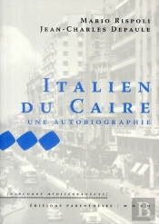 Italien Du Caire, Une Autobiographie