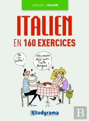 Italien En 160 Exercices (L')