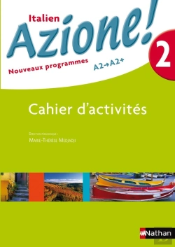 Bertrand.pt - Italien ; Niveau 2, A2-A2+ ; Cahier D'Activites (Edition 2008)
