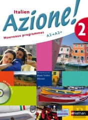 Italien ; Niveau 2, A2, A2+ ; Manuel De L'Eleve (Edition 2008)