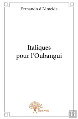 Bertrand.pt - Italiques Pour L'Oubangui