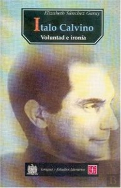 Bertrand.pt - Italo Calvino. Voluntad O Ironia  