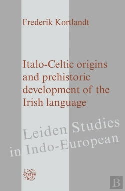 Bertrand.pt - Italo-Celtic Origins And Prehistoric Development Of The Irish Language