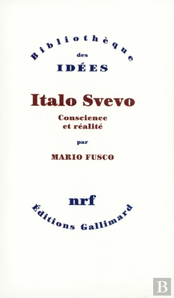 Bertrand.pt - Italo Svevo ; Conscience Et Réalité