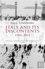 Italy And Its Discontents 1980-2001