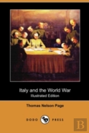 Italy And The World War (Illustrated Edi