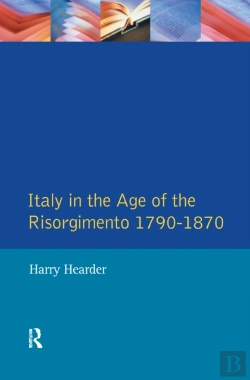 Bertrand.pt - Italy In The Age Of The Risorgimento 1790 - 1870