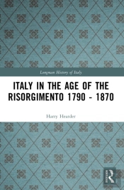 Italy In The Age Of The Risorgimento 1790 - 1870