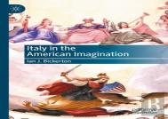 Italy In The American Imagination
