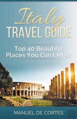 Bertrand.pt - Italy Travel Guide: Top 40 Beautiful Pla