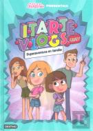 Itarte Family 1. ¡Todos Somos Heroes!