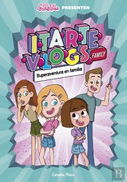 Bertrand.pt - Itarte Family 1. Tots Som Herois!