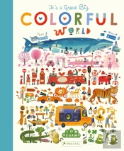Itâ€™S A Great Big Colourful World
