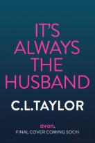 Itâ€™S Always The Husband