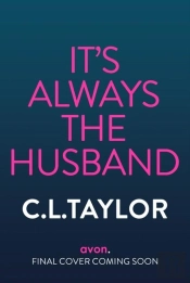 Itâ€™S Always The Husband