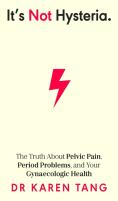 Itâ€™S Not Hysteria