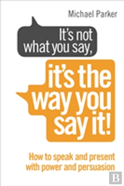 Bertrand.pt - Itâ€™S Not What You Say, Itâ€™S The Way You Say It!