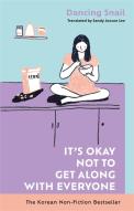 Itâ€™S Okay Not To Get Along With Everyone