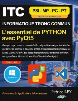 Bertrand.pt - Itc - Mpsi - Essentiel De Python Avec Pyqt5 : Avec Visual Studio Code