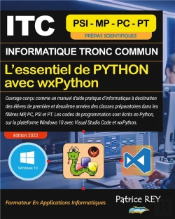 Bertrand.pt - Itc Mpsi Essentiel De Python Avec Wxpython - Avec Visual Studio Code