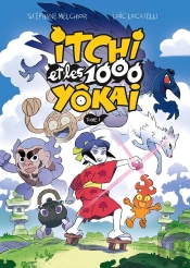 Itchi Et Les 1000 Yôkai Tome 1