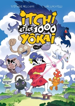 Bertrand.pt - Itchi Et Les 1000 Yôkai Tome 1