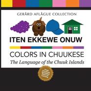 Iten Ekkewe Onuw - Colors In Chuukese