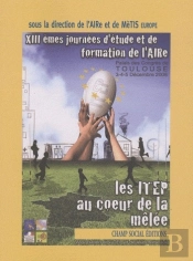 Itep Au Coeur De La Melee (Les)
