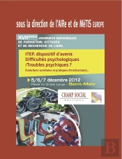 Itep, Dispositif D'Avenir ; Difficultés Psychologiques / Troubles Psychiques ?
