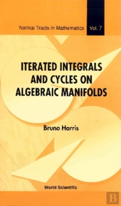 Bertrand.pt - Iterated Integrals And Cycles On Algebraic Manifolds