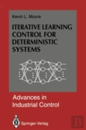 Iterative Learning Control For Deterministic Systems