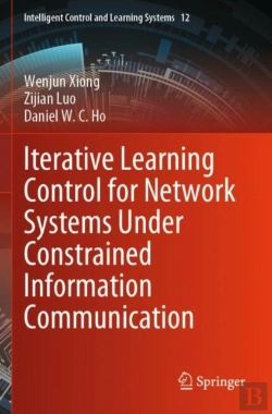 Bertrand.pt - Iterative Learning Control For Network Systems Under Constrained Information Communication