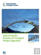 Itf Round Tables Improving The Practice Of Transport Project Appraisal
