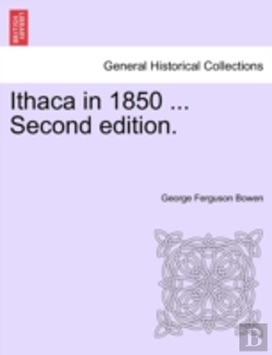 Bertrand.pt - Ithaca In 1850 ... Second Edition.
