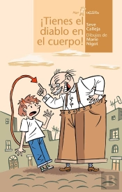 Ítienes El Diablo En El Cuerpo!