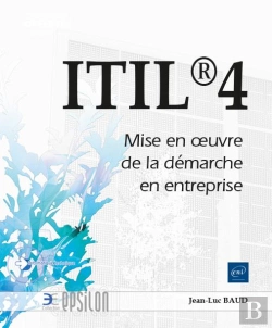 Bertrand.pt - Itil 4 - Mise En Oeuvre De La Demarche En Entreprise