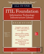 Itil Foundation All-In-One Exam Guide