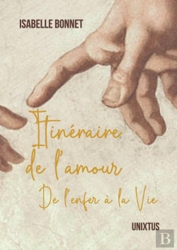 Bertrand.pt - Itinéraire De L'Amour : De L'Enfer À La Vie